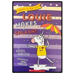 BUNDLE & SAVE ☔️ Unicorn in New York- Louie Makes a Splash Book # 4 Paperback